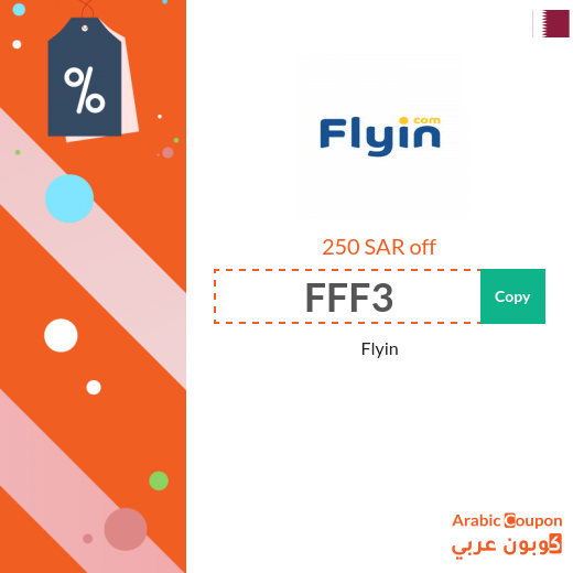 Flyin Promo Code / Coupon in all booking with max. discount 250 QAR