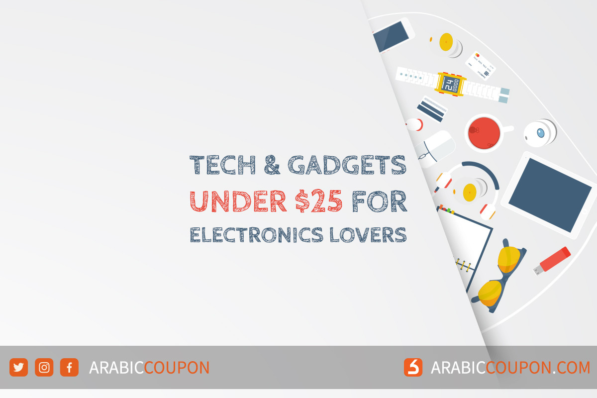 https://qa.arabiccoupon.com/sites/default/files/styles/article/public/field/image/2021_latestnews-c-tech-and-gadgets-under-25-for-electronics-lovers-en-01-m12-.jpg